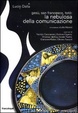 Cover of Gesù, san Francesco, Totò: la nebulosa della comunicazione