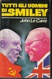 Cover of Tutti gli uomini di Smiley