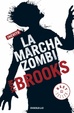 Cover of La Marcha Zombie