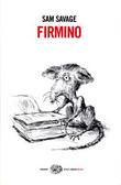 Firmino Avventure di un parassita metropolitano