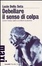 Cover of Debellare il senso di colpa