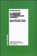 Cover of La corporate governance e le performance aziendali. Un'analisi sulle società italiane quotate in borsa