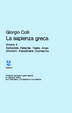 Cover of La sapienza greca II