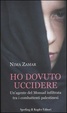 Cover of Ho dovuto uccidere