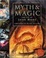 Cover of "Myth and Magic"