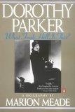 Dorothy Parker : What Fresh Hell Is This?