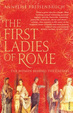 Cover of The First Ladies of Rome