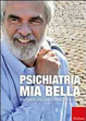 Cover of Psichiatria mia bella