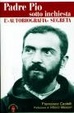 Cover of Padre Pio sotto inchiesta