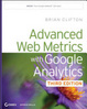 Cover of Advanced Web Metrics with Google Analytics