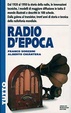 Cover of Radio d'epoca