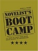 Cover of Novelists Boot Camp