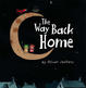 Cover of The Way Back Home