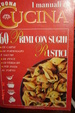 Cover of 60 primi con sughi rustici