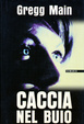 Cover of Caccia nel Buio