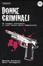 Cover of Donne criminali. Un viaggio attraverso il lato oscuro della femminilità