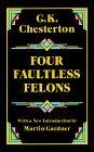 Four Faultless Felons