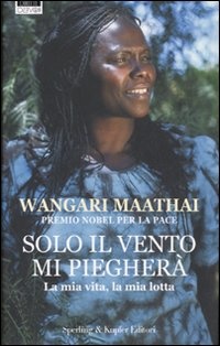 Image of Solo il vento mi piegherà