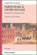 Cover of Partecipare il lavoro sociale