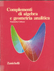 Cover of Complementi di algebra e geometria analitica