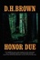 Cover of Honor Due