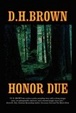Cover of Honor Due