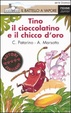 Cover of Tino il cioccolatino e il chicco d'oro