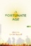 Cover of A Fortunate Age