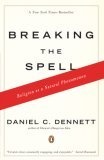Breaking the Spell : Religion as a Natural Phenomenon