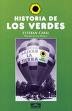 Cover of Historia de los verdes