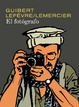 Cover of El fotógrafo. Edición integral