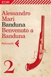 Cover of Banduna 2. Benvenuto a Banduna