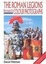 Cover of "The Roman Legions Recreated In Color Photographs"