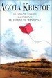 Cover of Le grand cahier, La preuve, Le troisième mensonge