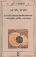 Cover of Il crollo della mente bicamerale e l'origine della coscienza