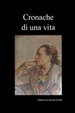 Cover of Cronache di una vita