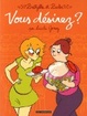 Cover of Vous désirez ?