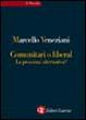 Cover of Comunitari o liberal