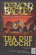 Cover of Tra due fuochi