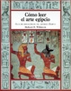 Cover of Cómo leer el arte egipcio