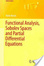 Cover of Functional Analysis, Sobolev Spaces and Partial Differential Equations