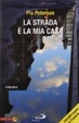 Cover of La strada è la mia casa