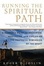Cover of "Running the Spiritual Path"