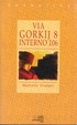 Cover of Via Gorkij 8 interno 106