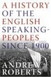 Cover of A History of the English-Speaking Peoples Since 1900