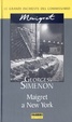 Cover of Maigret a New York
