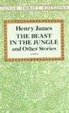 Cover of The Beast in the Jungle and Other Stories