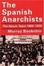 Cover of The Spanish Anarchists