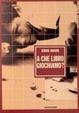 Cover of A che libro giochiamo?