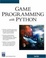 Cover of 'Game Programming With Python'